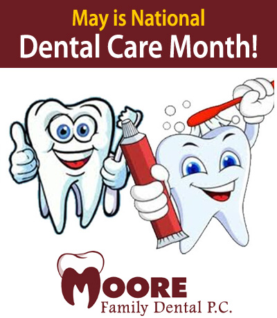 May is National Dental Care Month